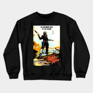 Classic Science Fiction Movie Poster - Mad Max Crewneck Sweatshirt